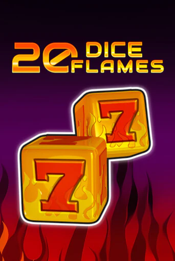 20 Dice Flames   демо игра онлайн | GMSlots Казино бесплатно