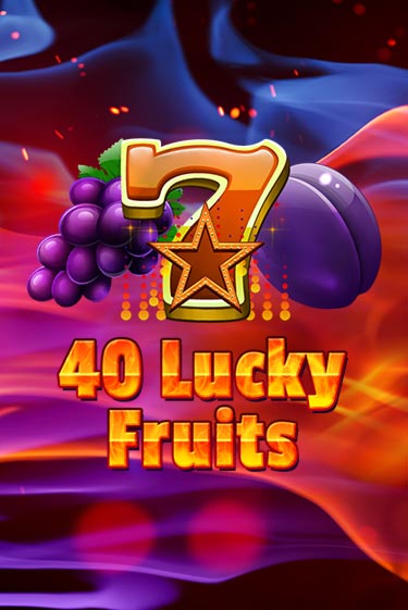 40 Lucky Fruits демо игра онлайн | GMSlots Казино бесплатно