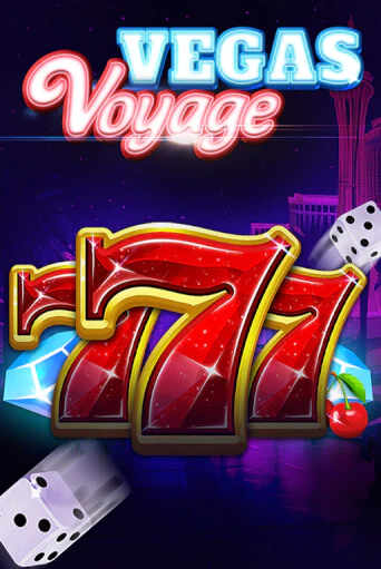 777 - Vegas Voyage демо игра онлайн | GMSlots Казино бесплатно