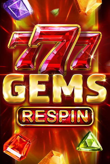 777 Gems Respin демо игра онлайн | GMSlots Казино бесплатно