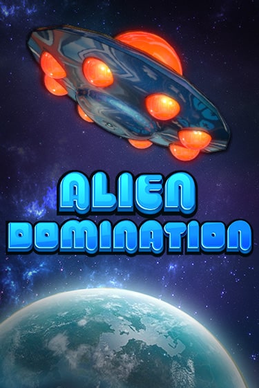 Alien Domination демо игра онлайн | GMSlots Казино бесплатно