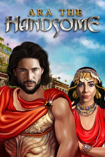 Ara the Handsome демо игра онлайн | GMSlots Казино бесплатно