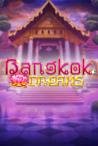 Bangkok Dreams Gamble Feature демо игра онлайн | GMSlots Казино бесплатно