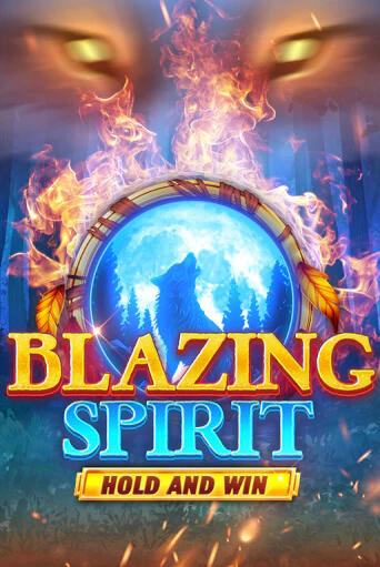 Blazing Spirit Hold and Win демо игра онлайн | GMSlots Казино бесплатно