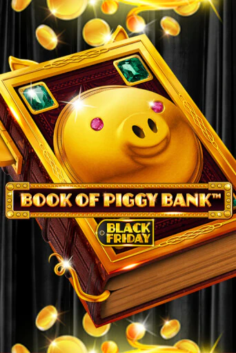 Book Of PiggyBank - Black Friday демо игра онлайн | GMSlots Казино бесплатно