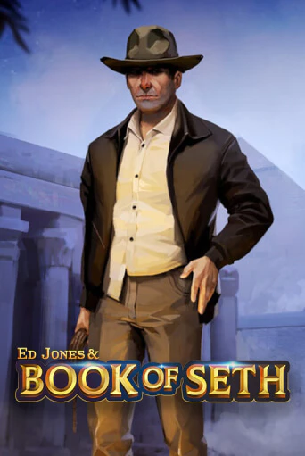 Ed Jones and Book of Seth демо игра онлайн | GMSlots Казино бесплатно