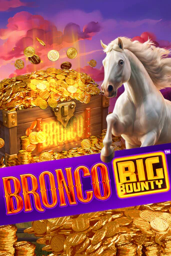 Bronco Big Bounty™ демо игра онлайн | GMSlots Казино бесплатно