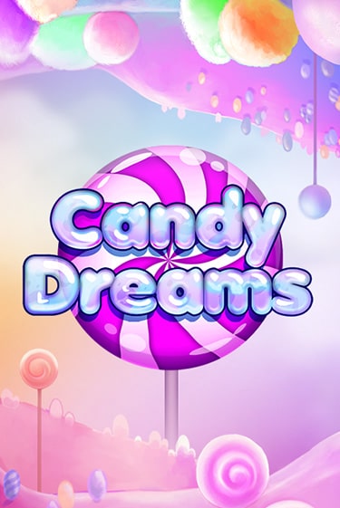 Candy Dreams демо игра онлайн | GMSlots Казино бесплатно