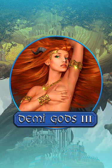 Demi Gods 3 демо игра онлайн | GMSlots Казино бесплатно