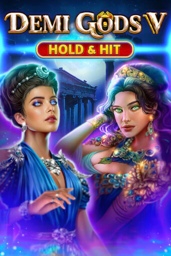 Demi Gods V - Hold & Hit демо игра онлайн | GMSlots Казино бесплатно