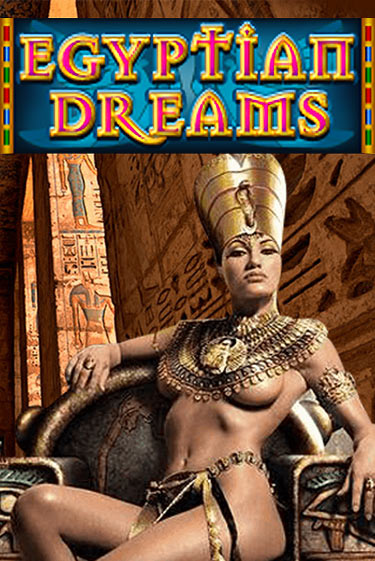 Egyptian Dreams демо игра онлайн | GMSlots Казино бесплатно