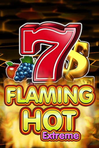 Flaming Hot Extreme демо игра онлайн | GMSlots Казино бесплатно