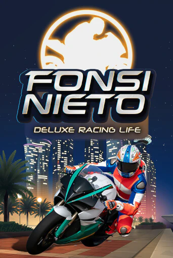 Fonsi Nieto Deluxe Racing Life демо игра онлайн | GMSlots Казино бесплатно
