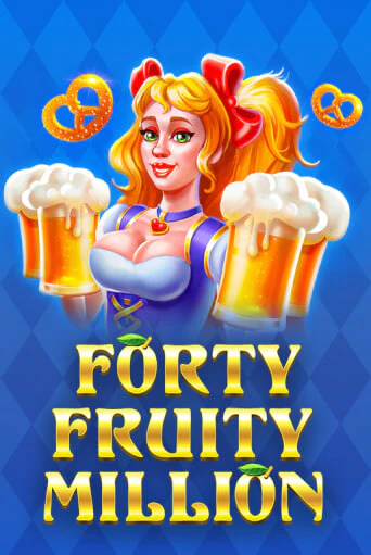 Forty Fruity Million демо игра онлайн | GMSlots Казино бесплатно
