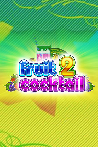 Fruit Cocktail 2 демо игра онлайн | GMSlots Казино бесплатно