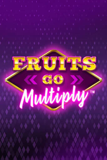 Fruits Go Multiply демо игра онлайн | GMSlots Казино бесплатно