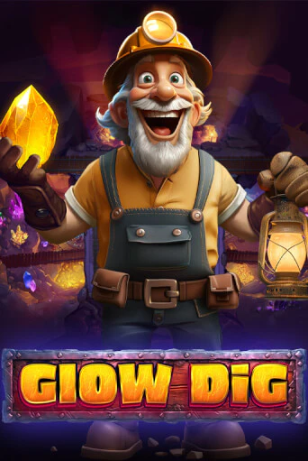 Glow Dig демо игра онлайн | GMSlots Казино бесплатно