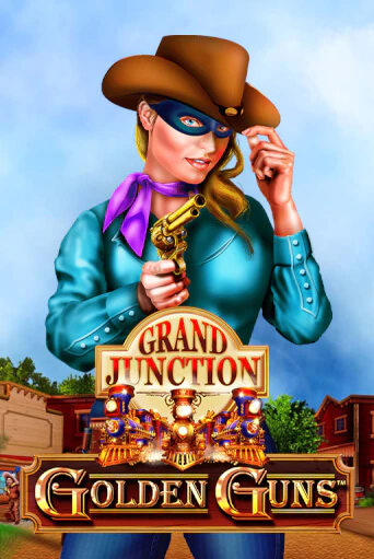 Golden Guns - Grand Junction демо игра онлайн | GMSlots Казино бесплатно
