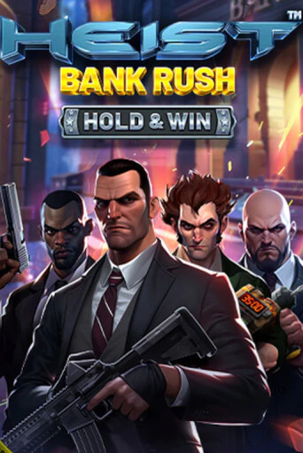 Heist: Bank Rush - Hold & Win демо игра онлайн | GMSlots Казино бесплатно