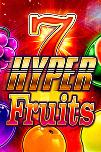 Hyper Fruits демо игра онлайн | GMSlots Казино бесплатно