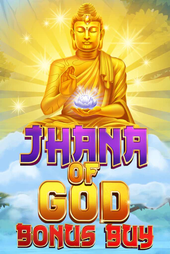 Jhana of God Bonus Buy демо игра онлайн | GMSlots Казино бесплатно