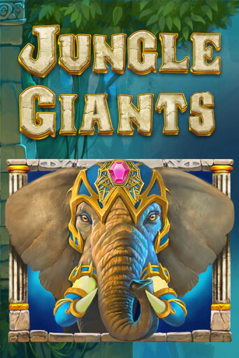 Jungle Giants демо игра онлайн | GMSlots Казино бесплатно