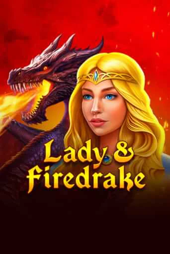 Lady & Firedrake демо игра онлайн | GMSlots Казино бесплатно