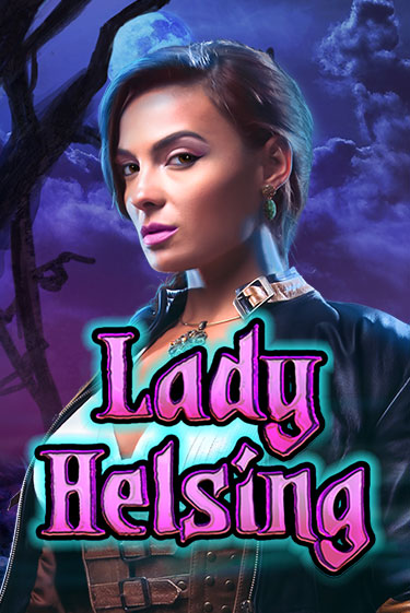 Lady Helsing демо игра онлайн | GMSlots Казино бесплатно
