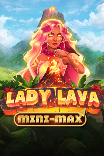 Lady Lava Minimax демо игра онлайн | GMSlots Казино бесплатно