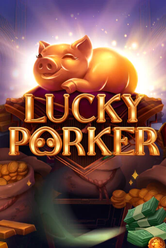 Lucky Porker демо игра онлайн | GMSlots Казино бесплатно
