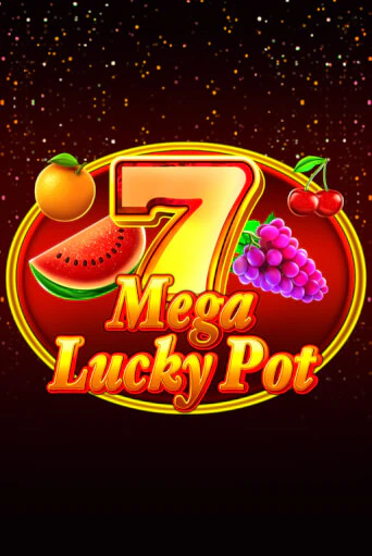 Mega Lucky Pot демо игра онлайн | GMSlots Казино бесплатно