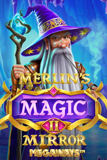 Merlin's Magic Mirror Megaways демо игра онлайн | GMSlots Казино бесплатно
