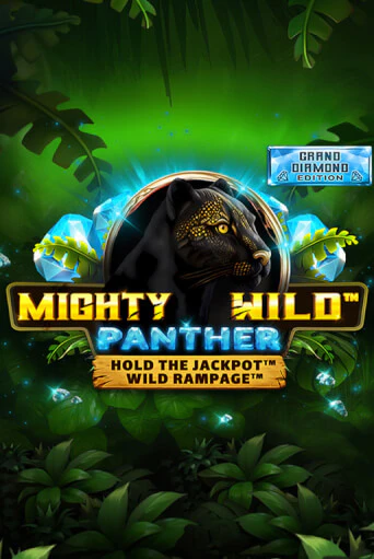 Mighty Wild: Panther Grand Diamond Edition демо игра онлайн | GMSlots Казино бесплатно