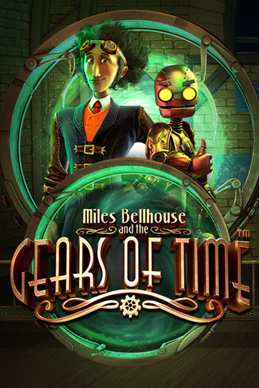Miles Bellhouse and the Gears of Time демо игра онлайн | GMSlots Казино бесплатно