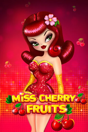 Miss Cherry Fruits демо игра онлайн | GMSlots Казино бесплатно