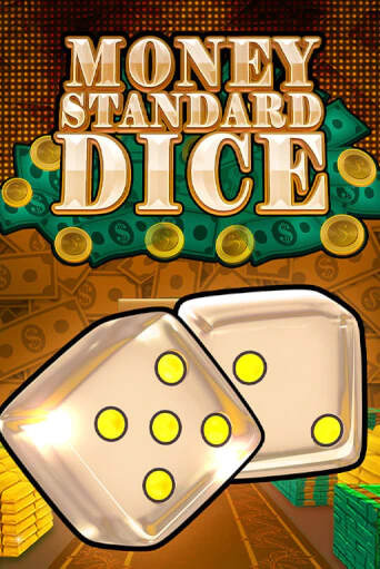 Money Standard Dice демо игра онлайн | GMSlots Казино бесплатно