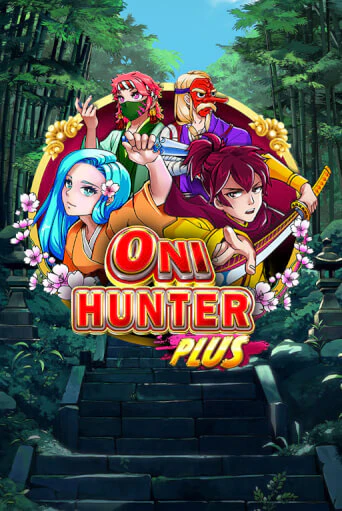Oni Hunter Plus демо игра онлайн | GMSlots Казино бесплатно