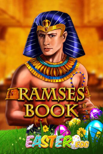 Ramses Book Easter Egg демо игра онлайн | GMSlots Казино бесплатно