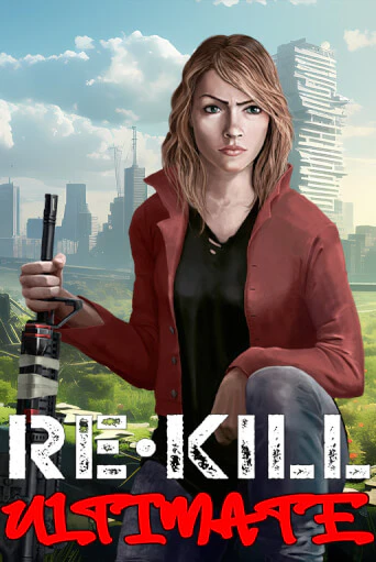 Re-Kill Ultimate демо игра онлайн | GMSlots Казино бесплатно