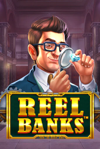 Reel Banks™ демо игра онлайн | GMSlots Казино бесплатно