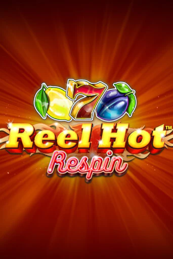 Reel Hot Respin демо игра онлайн | GMSlots Казино бесплатно