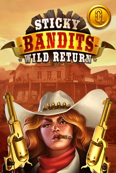 Sticky Bandits: Wild Returns демо игра онлайн | GMSlots Казино бесплатно