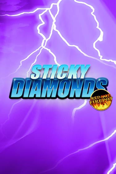 Sticky Diamonds Red Hot Firepot демо игра онлайн | GMSlots Казино бесплатно
