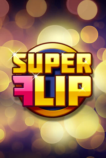 Super Flip демо игра онлайн | GMSlots Казино бесплатно