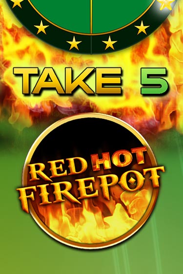Take 5 Red Hot Firepot демо игра онлайн | GMSlots Казино бесплатно