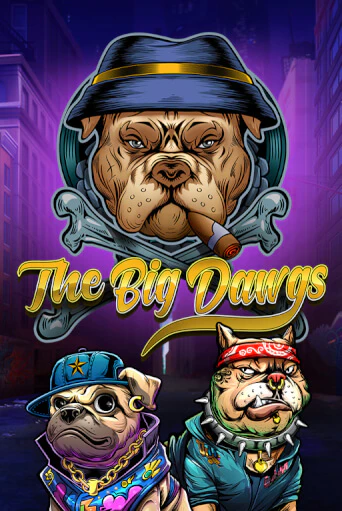 The Big Dawgs демо игра онлайн | GMSlots Казино бесплатно