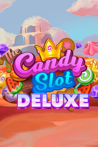 The Candy Slot Deluxe демо игра онлайн | GMSlots Казино бесплатно