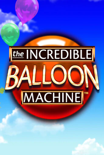 The Incredible Balloon Machine демо игра онлайн | GMSlots Казино бесплатно