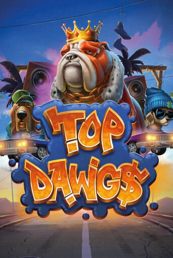Top Dawg$ демо игра онлайн | GMSlots Казино бесплатно