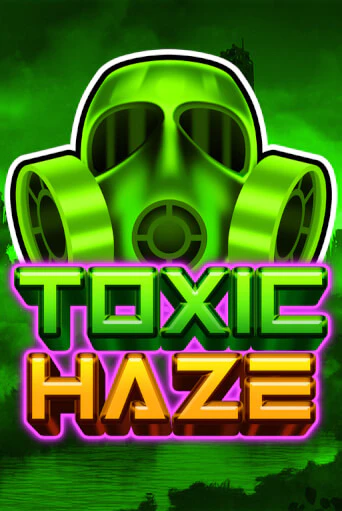 Toxic Haze демо игра онлайн | GMSlots Казино бесплатно
